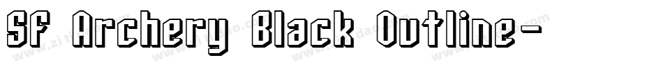 SF Archery Black Outline字体转换